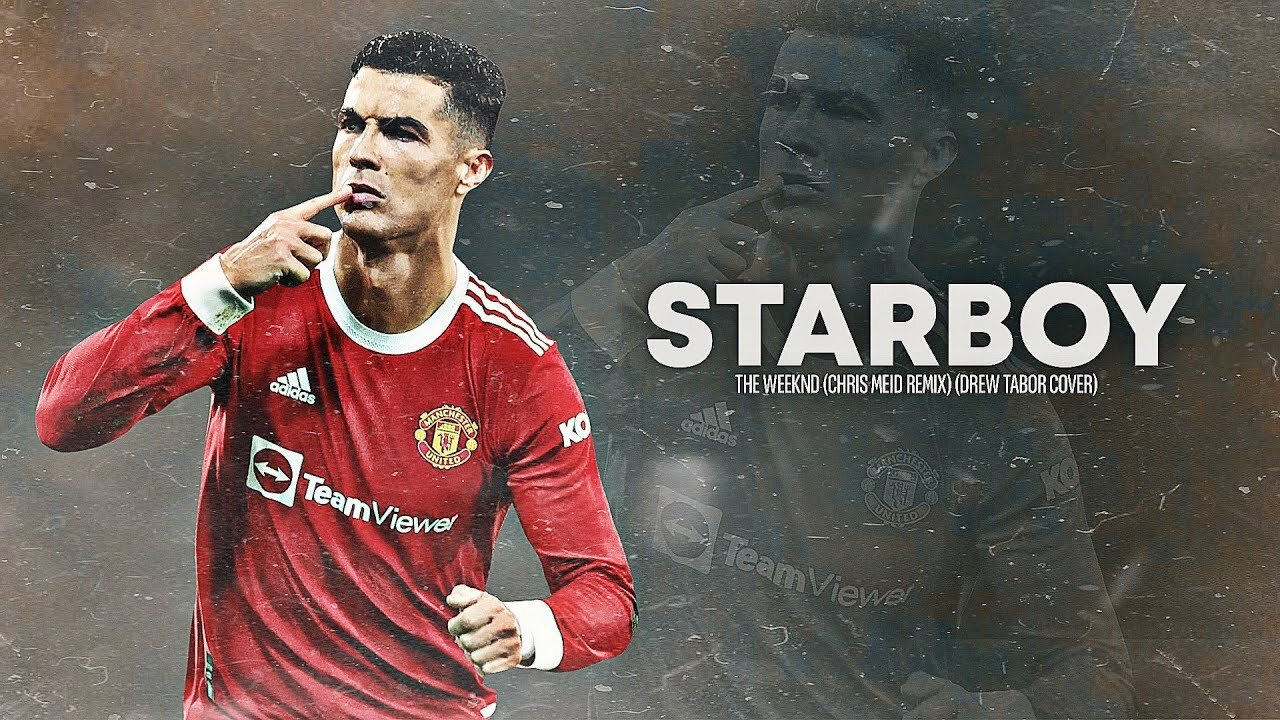 Cristiano Ronaldo • Starboy Skills & Goals