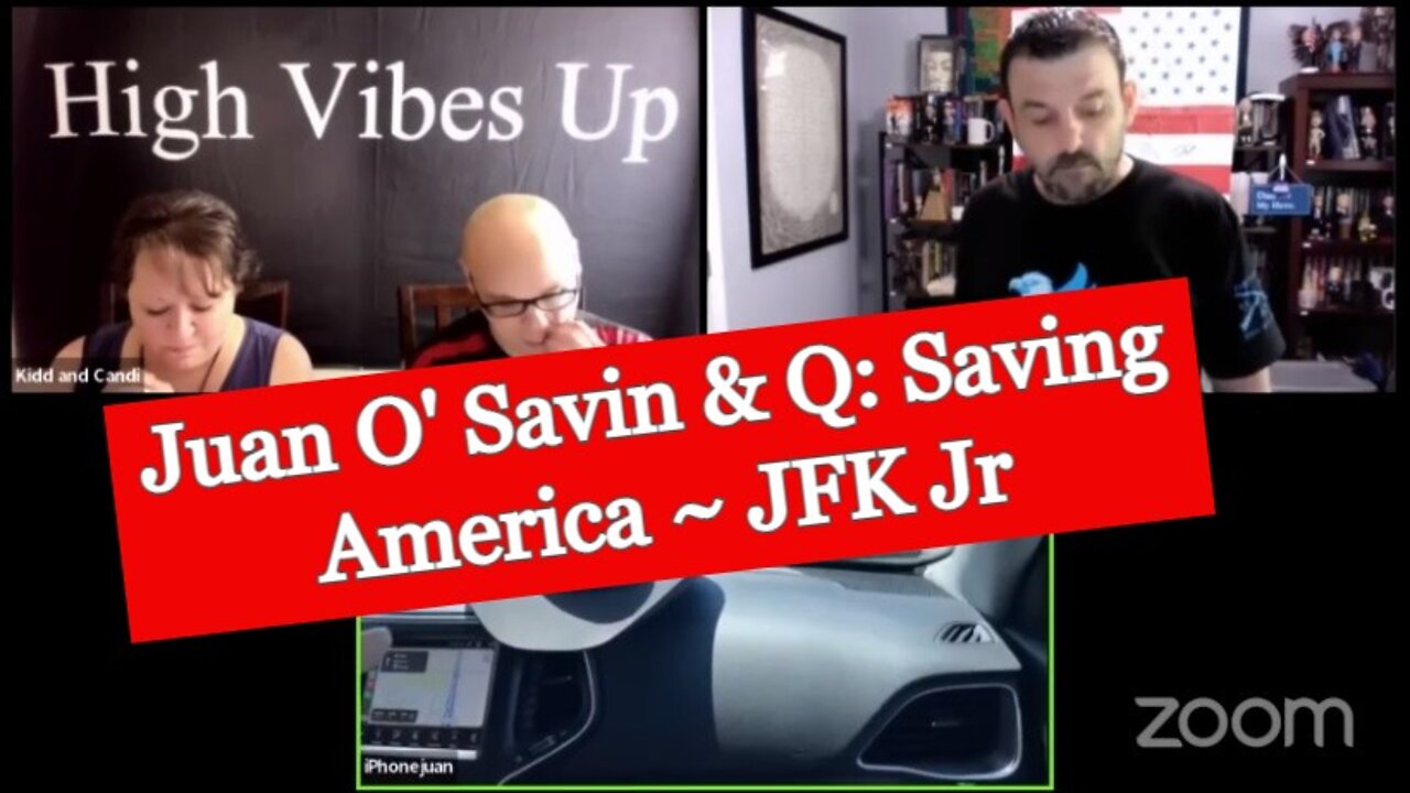 Juan O' Savin & Q: Saving America 2022 ~ JFK Jr