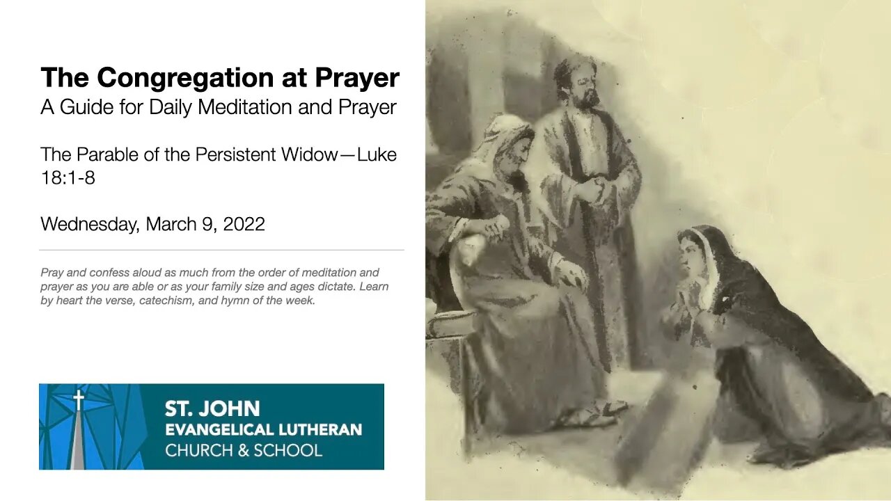 The Parable of the Persistent Widow—Luke 18:1-8