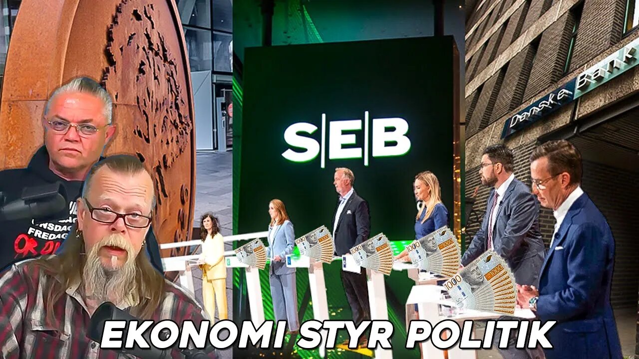 Conny: Ekonomi styr politik ➡️ Ekonomin Kontrolleras av Bankerna 🏦💰