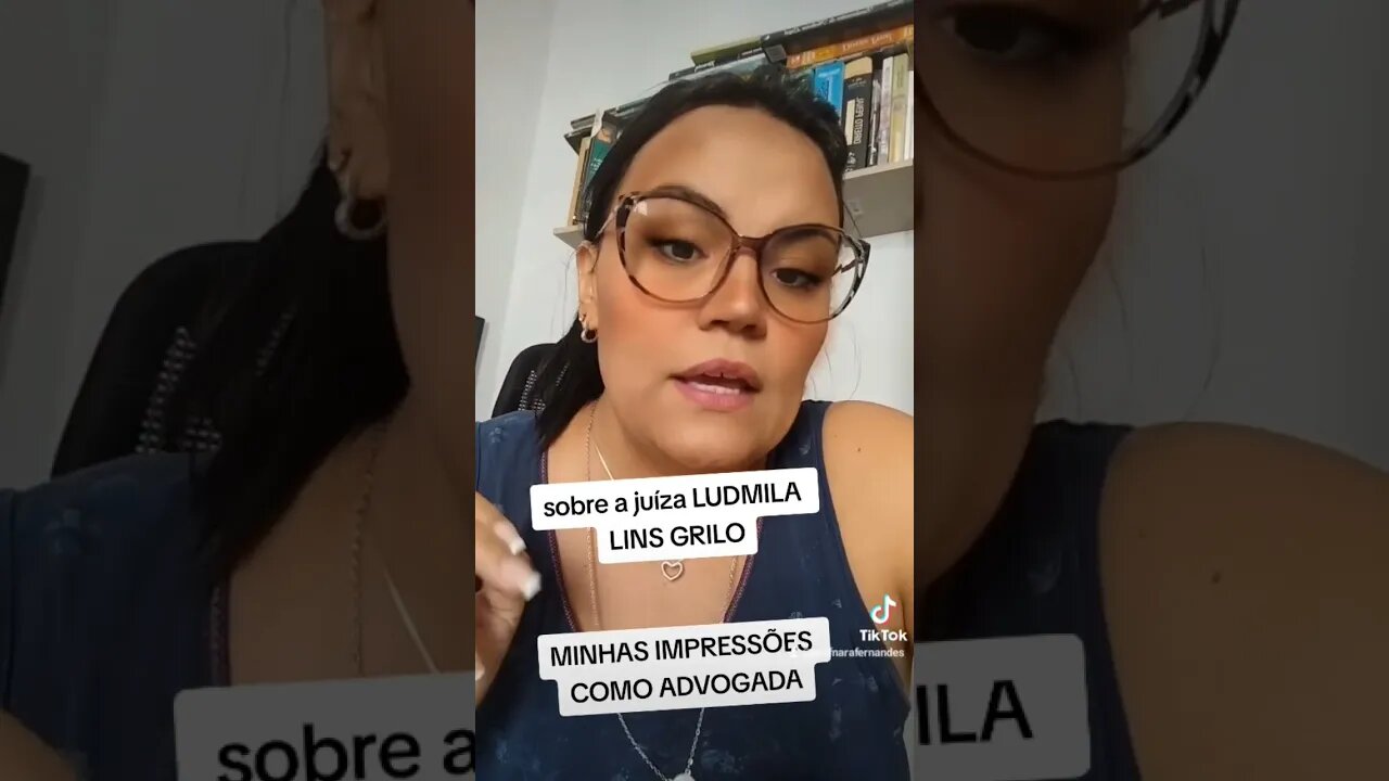 LUDMILA LINS GRILO ótima juíza na minha opinião!