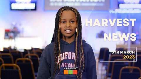 Harvest News 5th March 2023