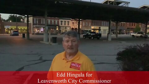 Edd Hingula for Leavenworth City Commissioner