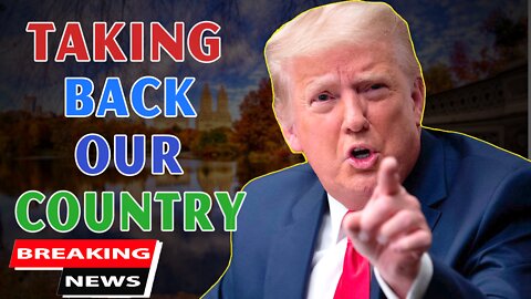 x22 Report Today - Taking Back Our Country