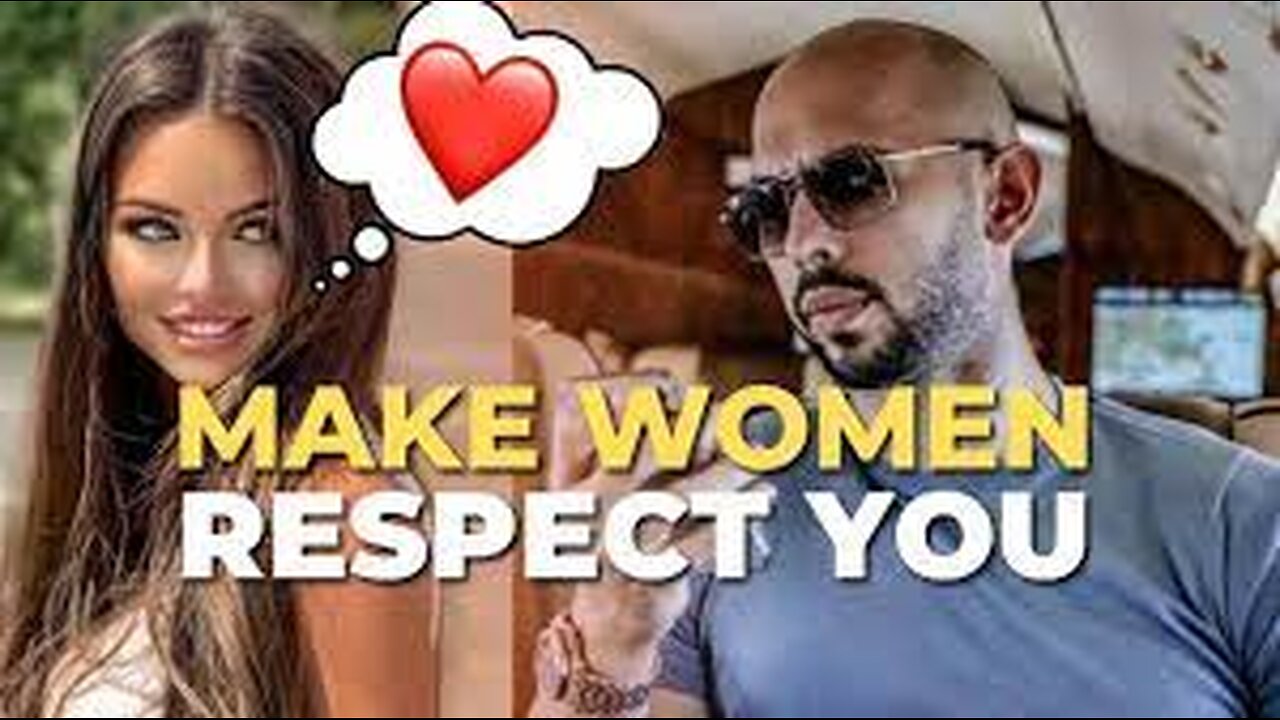 Make Women respect you|motivation|