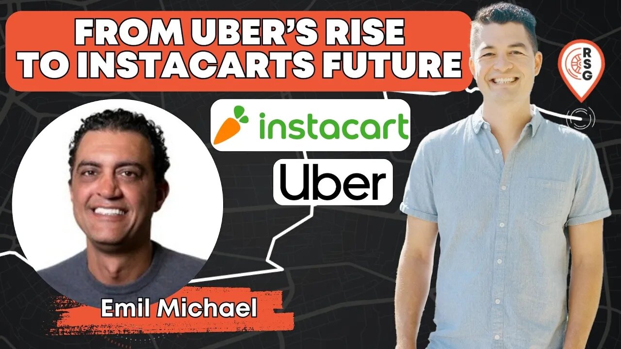 RSG243: From Uber's Rise to Instacart's Future With Emil Michael