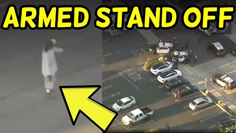 LIVE STANDOFF! MAN Armed With Gun! Orange County California