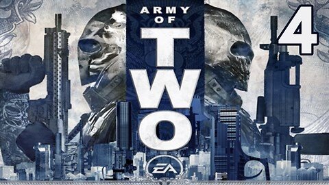 STOP SHOOTING ME! | Army of Two Part 4