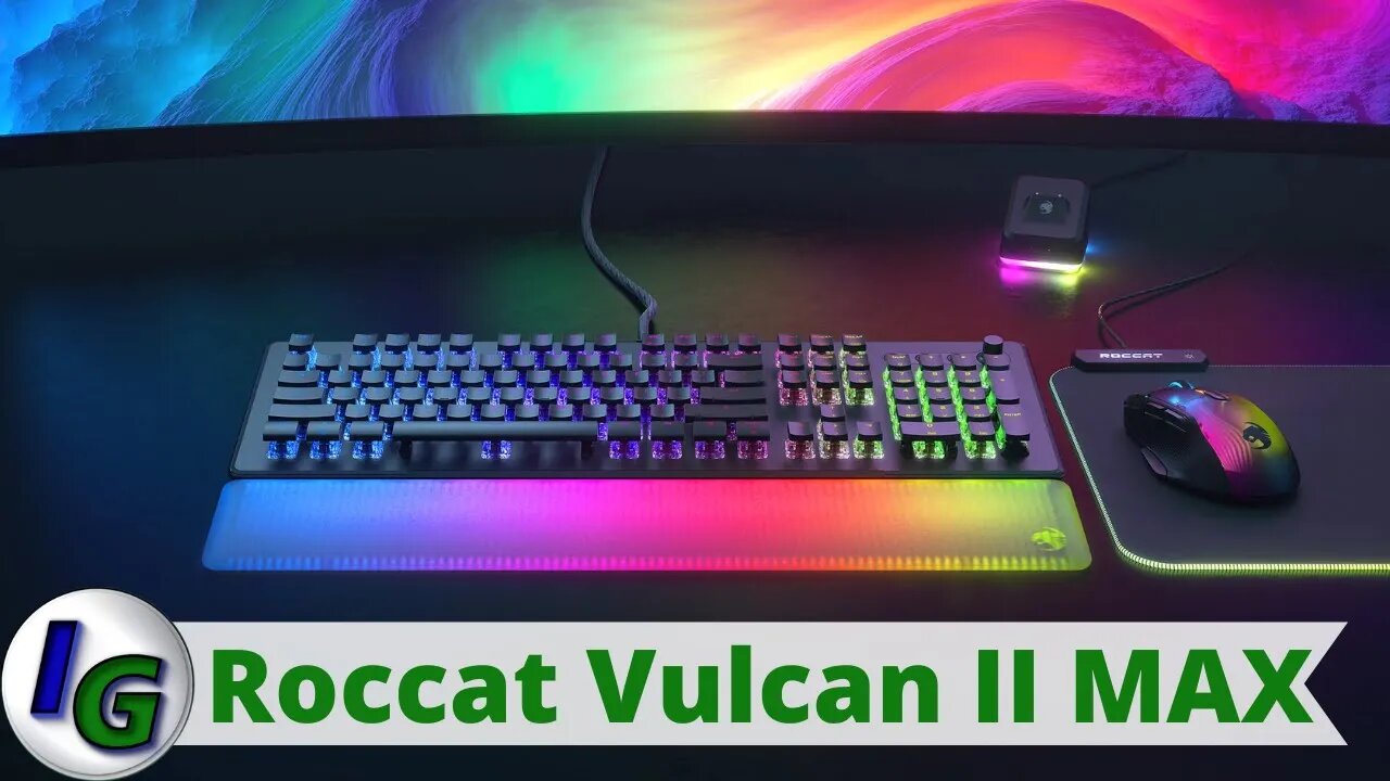 Vulcan II Max BY ROCCAT Review