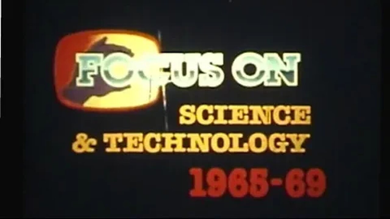 1960's History: Science and Technology - (1965-1969)