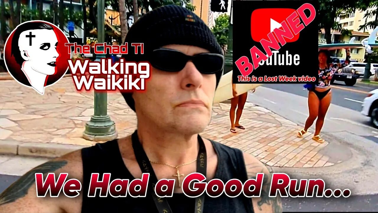 Walking Waikiki: We Had a Good Run...