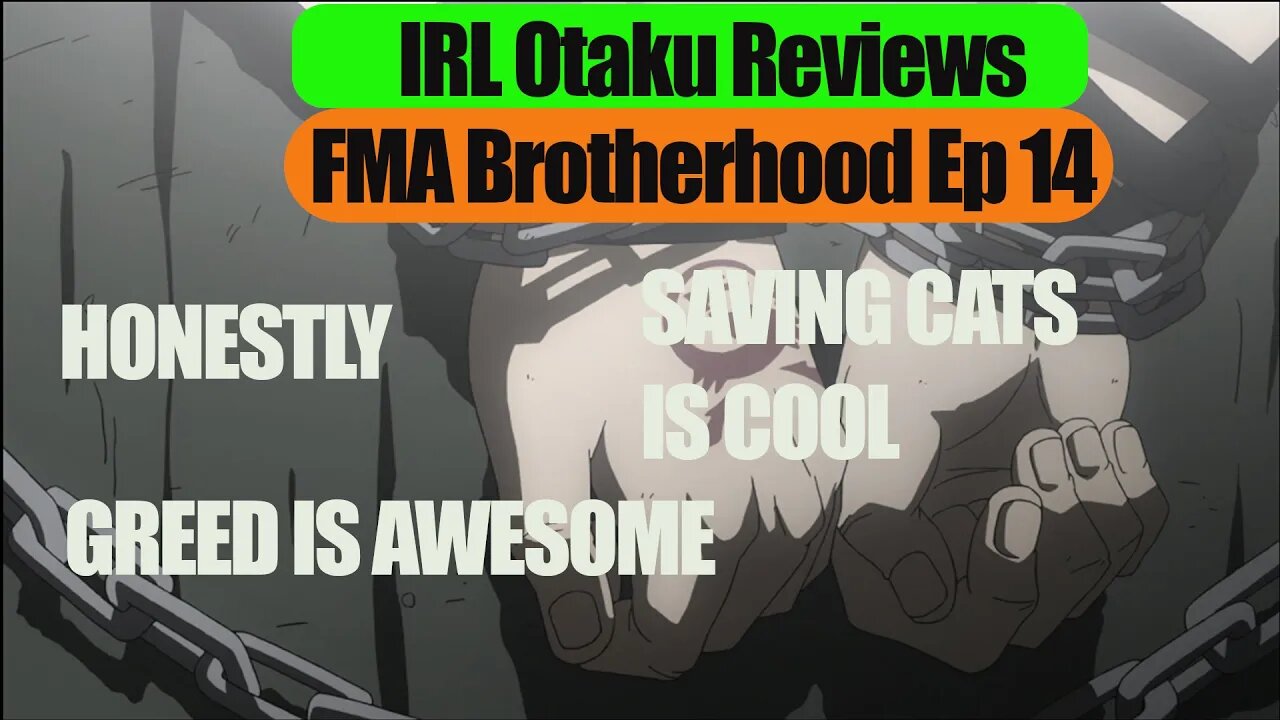 FMAB Ep 14 Greed is AWESOME