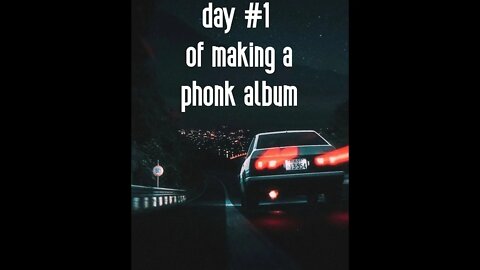 Day 1 - First Phonk Album #shorts #phonk #newalbum #phonkmusic #phonk2022