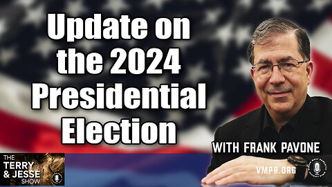 17 Oct 24, The Terry & Jesse Show: Update on the 2024 Presidential Election with Frank Pavone