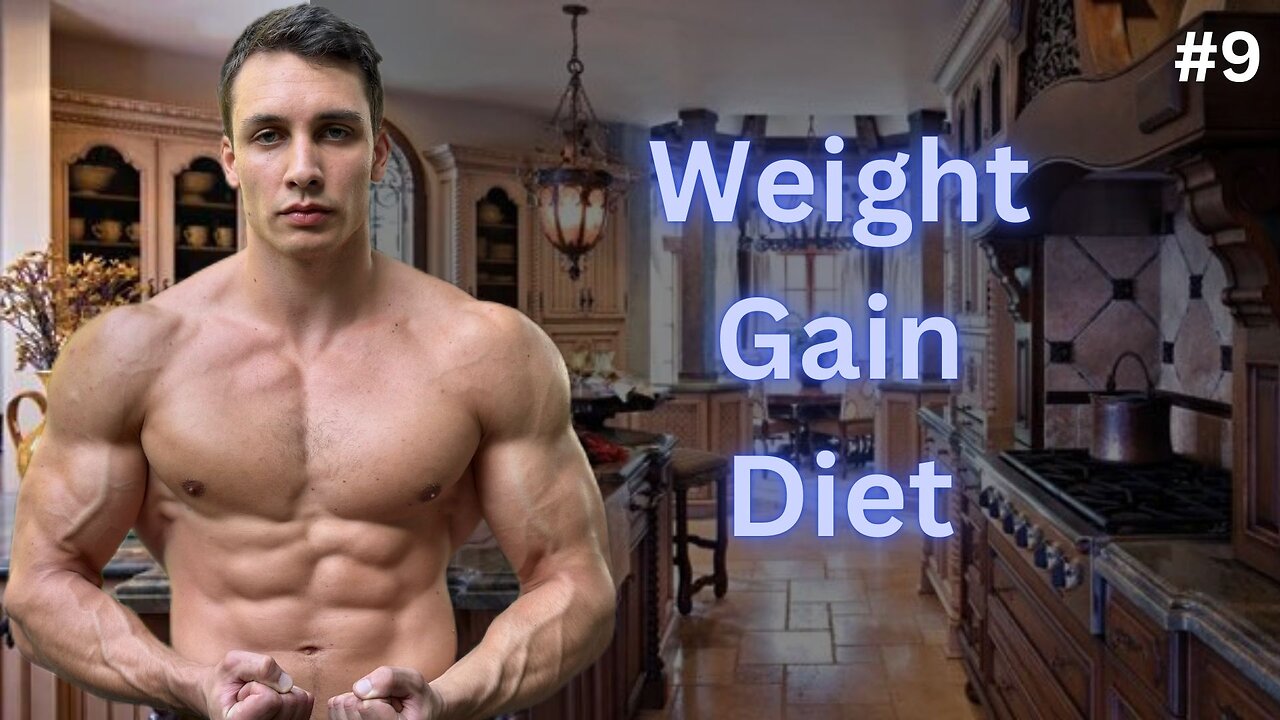 Best Weight Gain Dieting Strategies