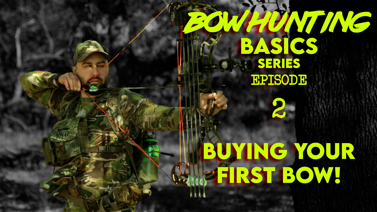 Buying your First Compound Bow - What you REALLY NEED! - Bow Hunting Basics Ep.2