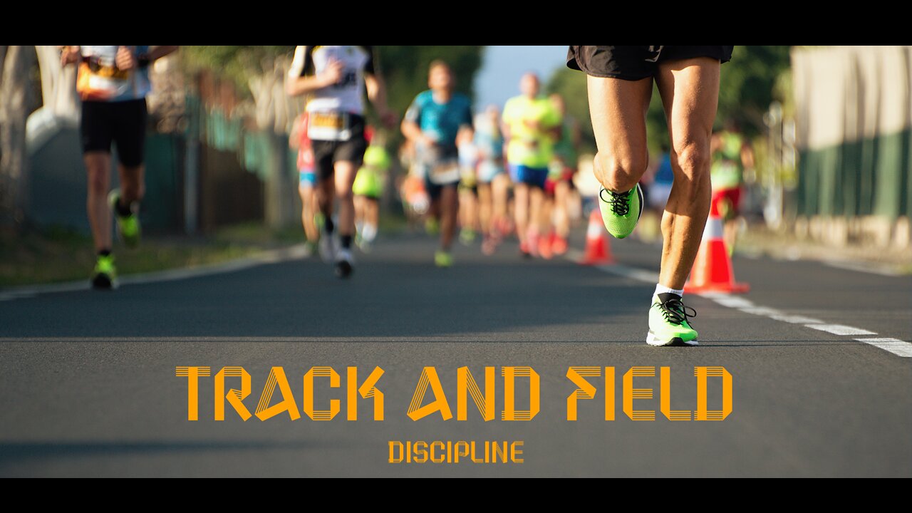 Track and Field: Discipline