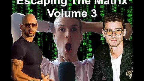 Escaping the Matrix Vol 3 (Andrew Tate)