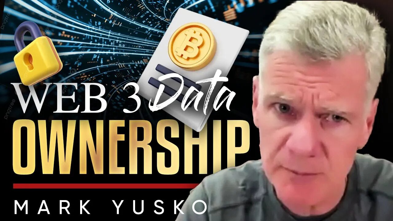 👩‍💻 Data Security: 💪 Web3 Can Give You Power Over Your Data - Mark Yusko