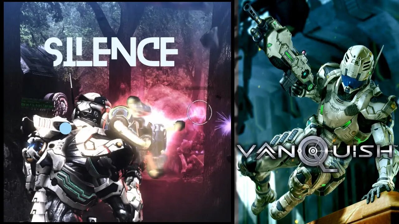 Vanquish (Act 4: Mission 1) - Silence