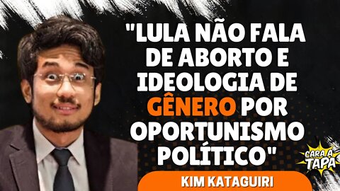LULA FOGE DE POLÊMICAS PARA NÃO SE MOSTRAR PARA O ELEITOR, DIZ KIM KATAGUIRI