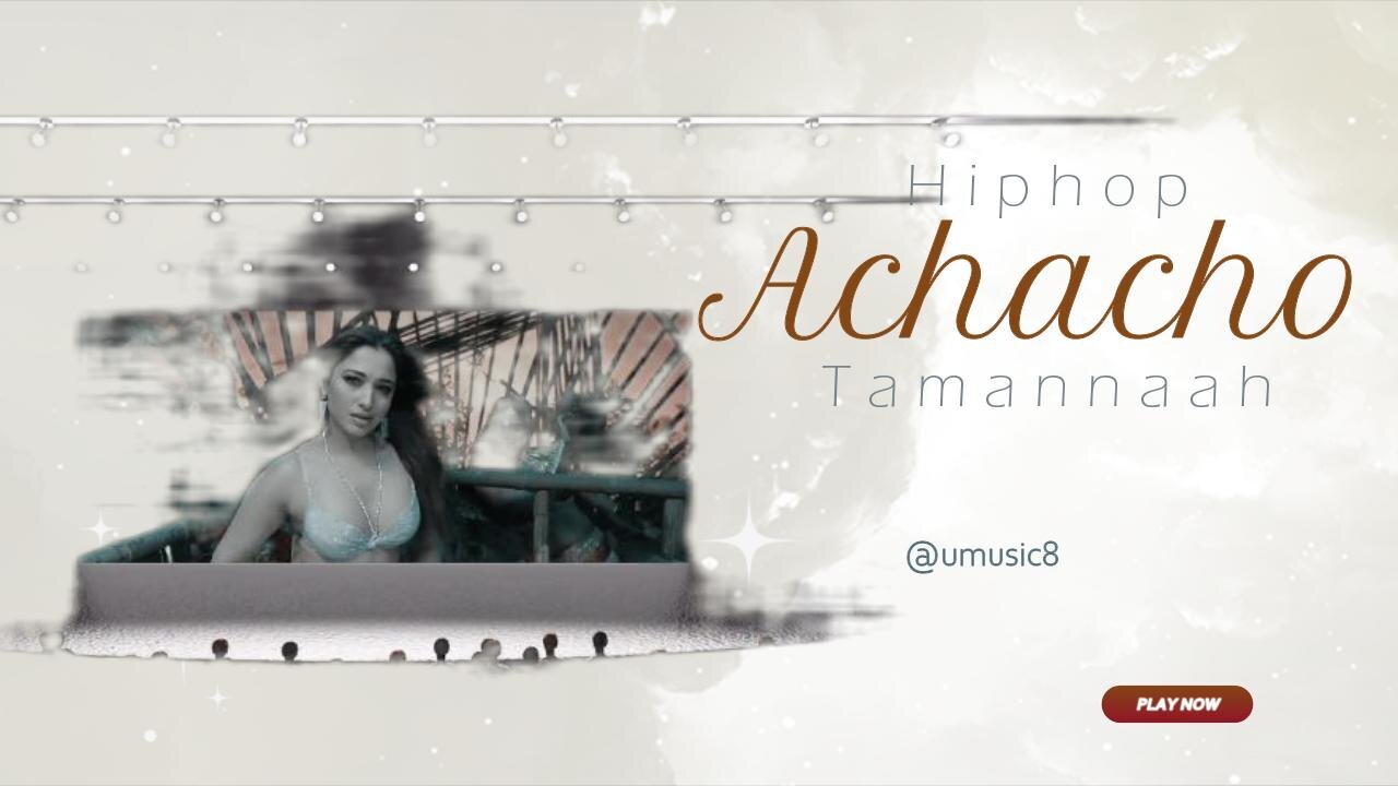 Achacho - Video Song _ Aranmanai 4 _ Sundar.C _ Tamannaah _ Raashii Khanna _ Hiphop Tamizha