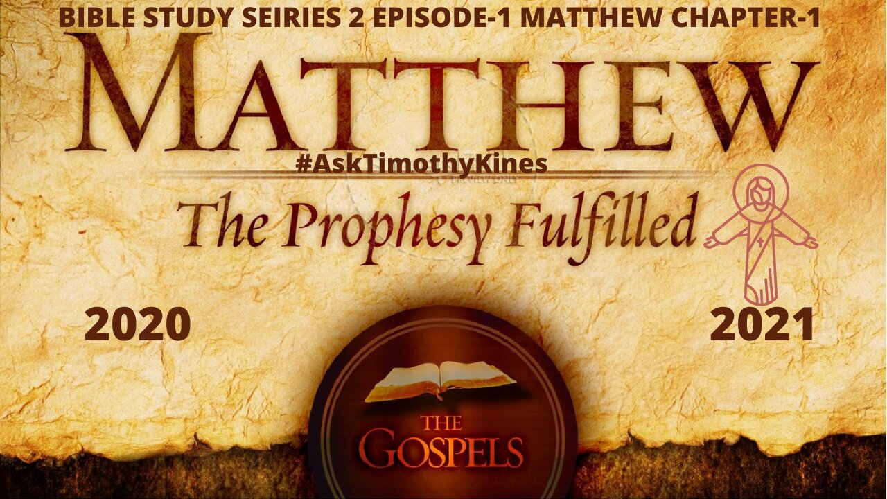 #AskTimothyKines Bible Study: Live Stream; E-1 S-2