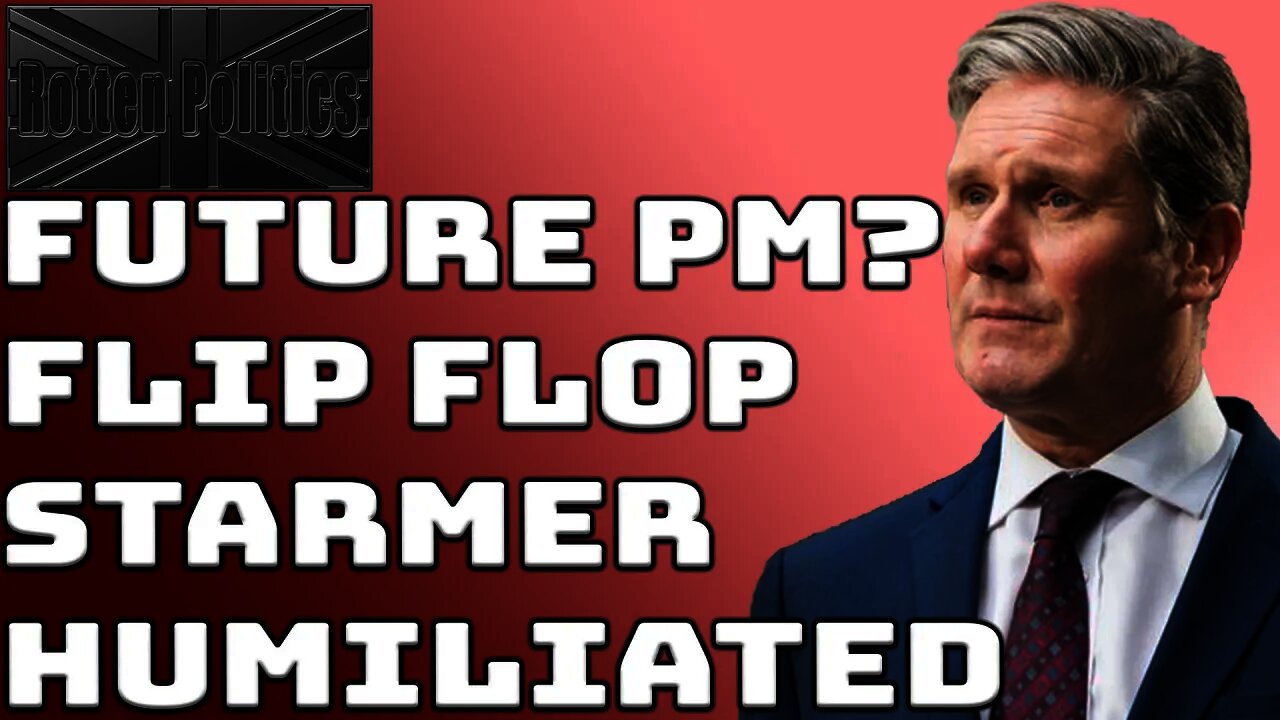 Sir Keir Starmer HUMILIATED!