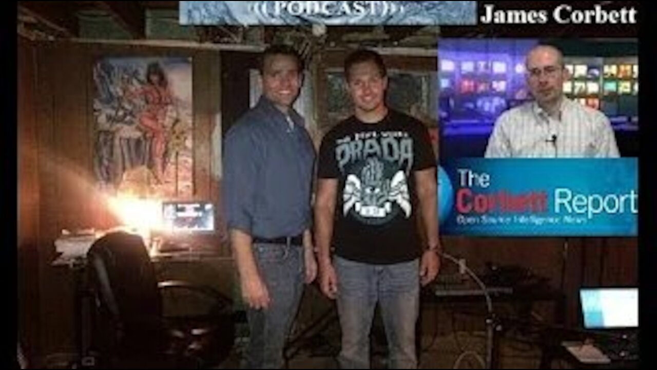 The Ripple Effect Podcast # 5 (James Corbett)