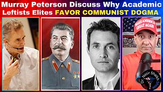 Douglas Murray Jordan Peterson Dialogue - Communism's IMPACT On Academic LEFTIST Institutions