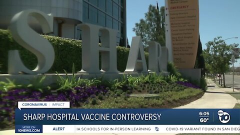 Sharp Hospital COVID-19 vaccine controversy