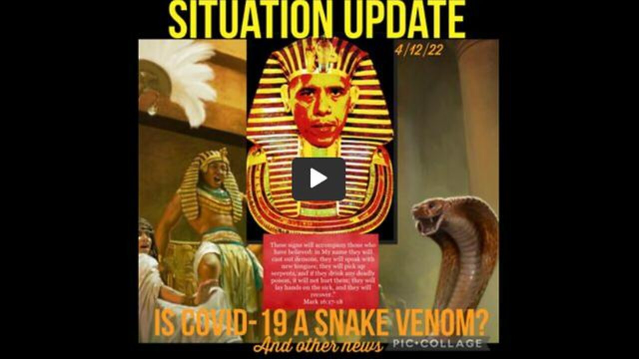 SITUATION UPDATE: WATER WARNING! SNAKE VENOM & COVID-19! US MILITARY COMMANDER CAPTURED BY RUSSIA...