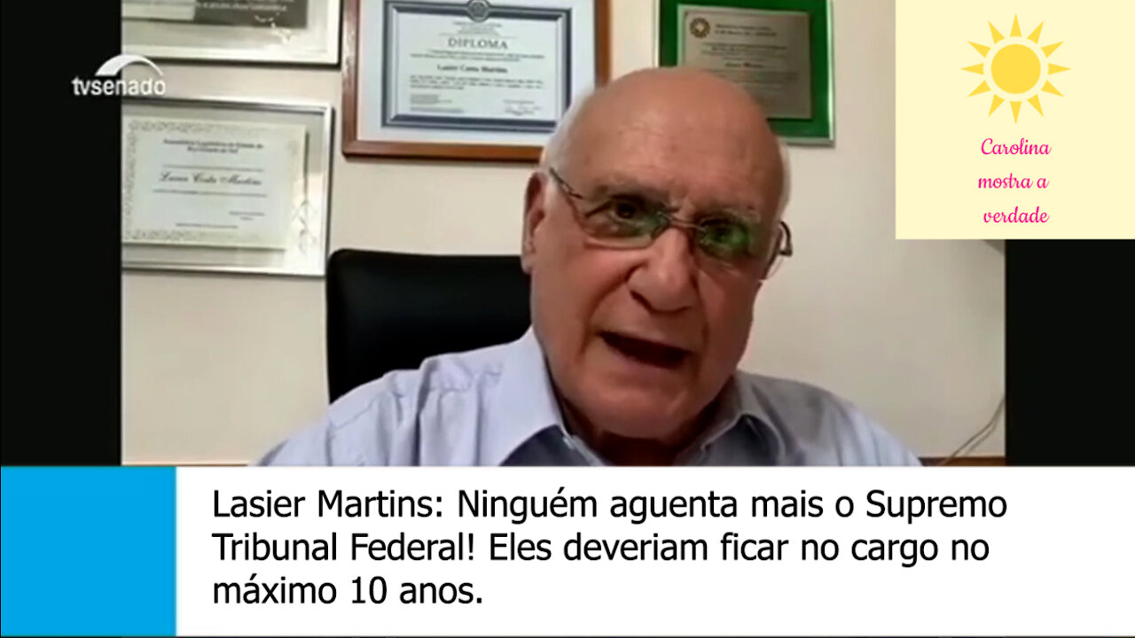 Lasier Martins afirma que está cansado do Supremo Tribunal Federal!