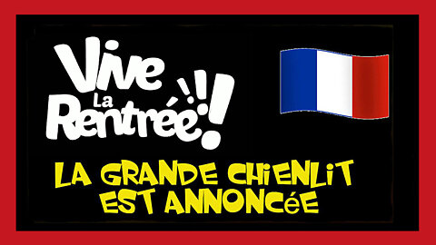 France. La "rentrée" de tous les dangers !!!