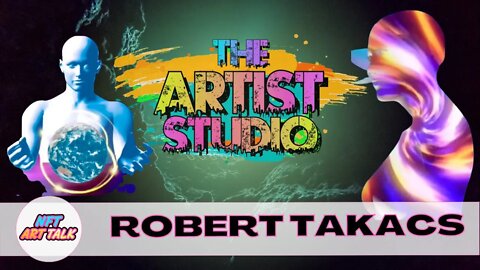 Check out the NFT Art of Robert Tackacs!