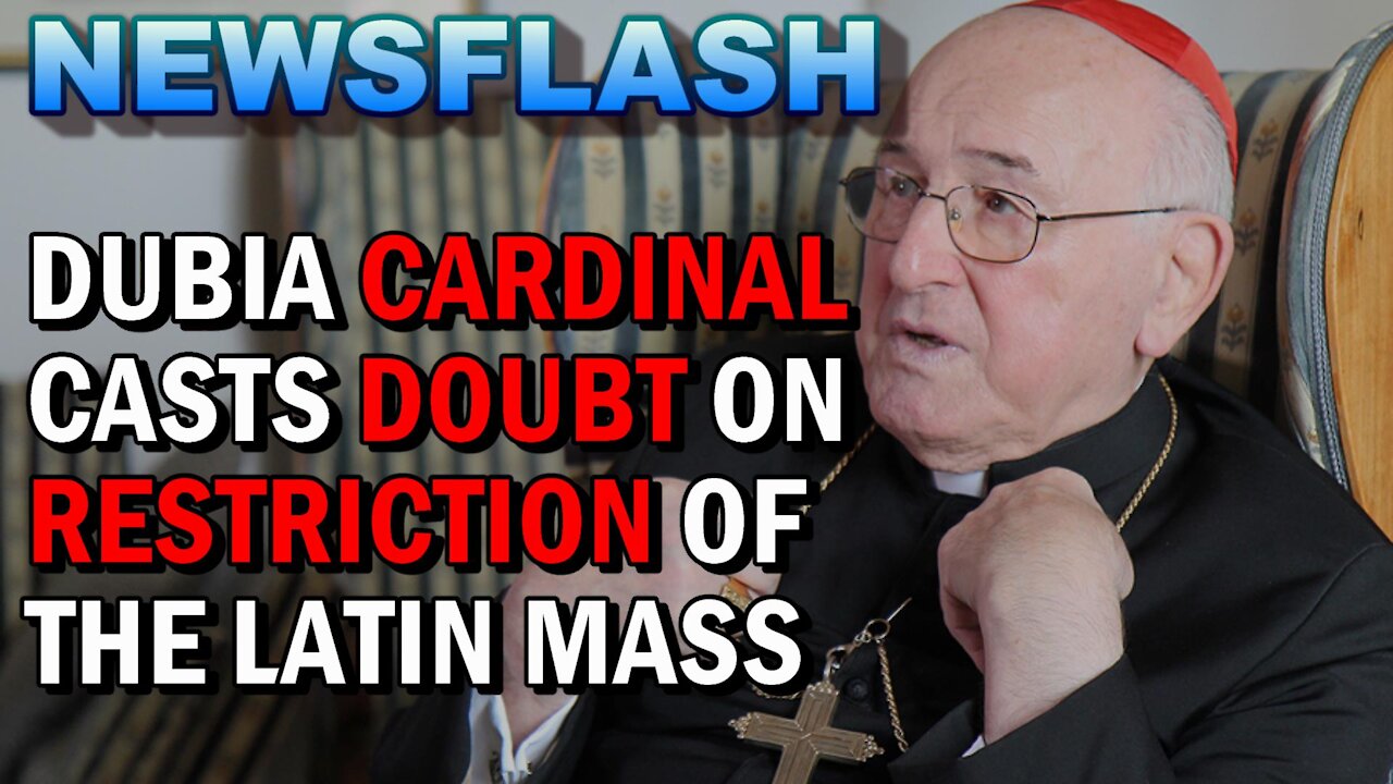 Dubia Cardinal Says Pope's Restrictions on TLM Might Not Have Force!