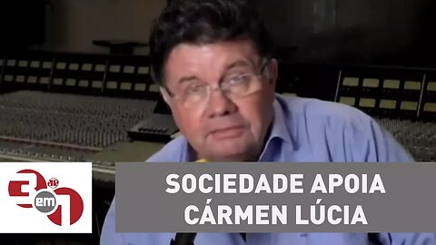 Marcelo Madureira: A sociedade apoia a ministra Cármen Lúcia