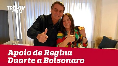 O apoio de Regina Duarte a Jair Bolsonaro