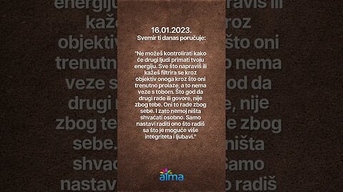Poruka Svemira 16.01.2023. 🤎