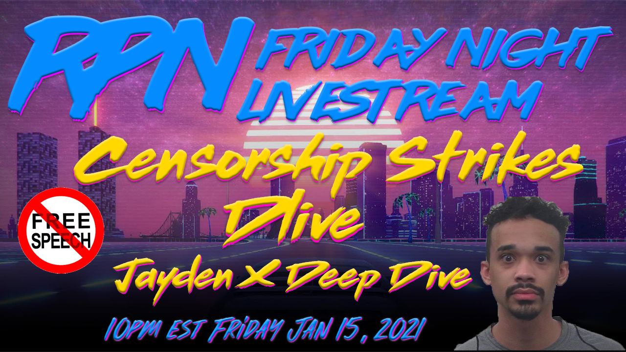 Censorship Strikes Dlive, Jayden X Deep Dive