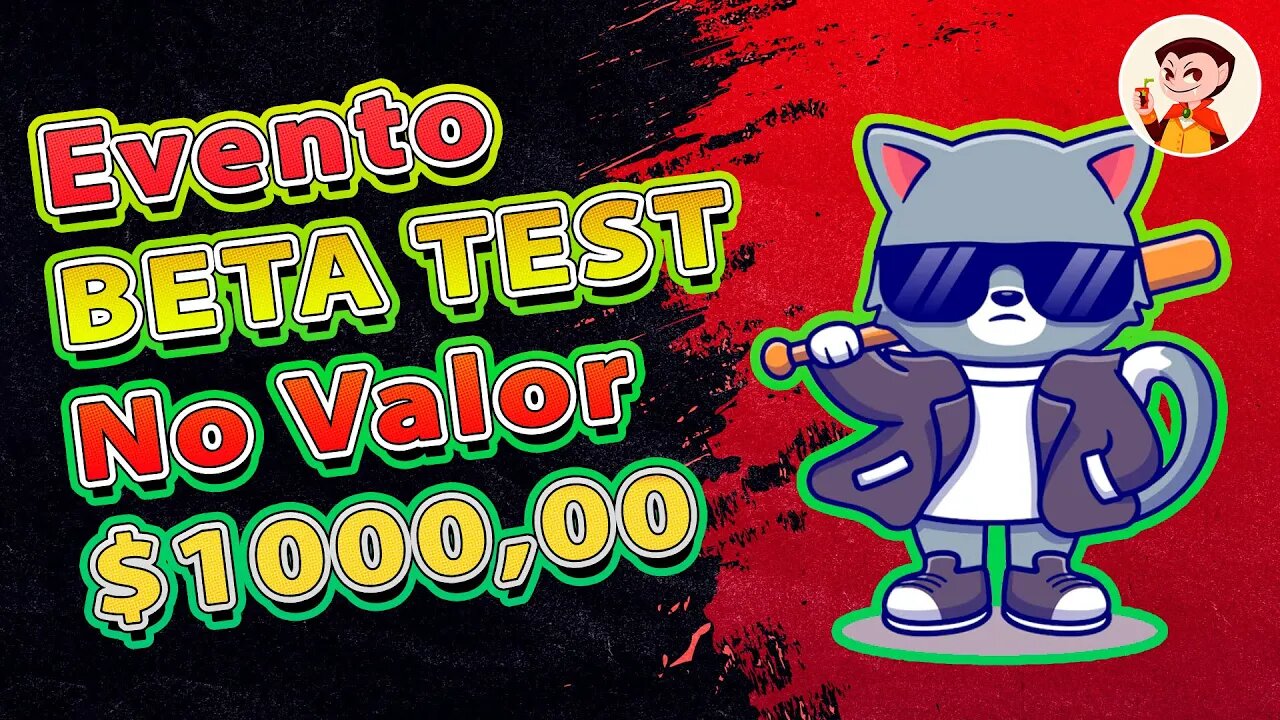 NekoVerse: Evento BETA TEST - No Valor $1000,00