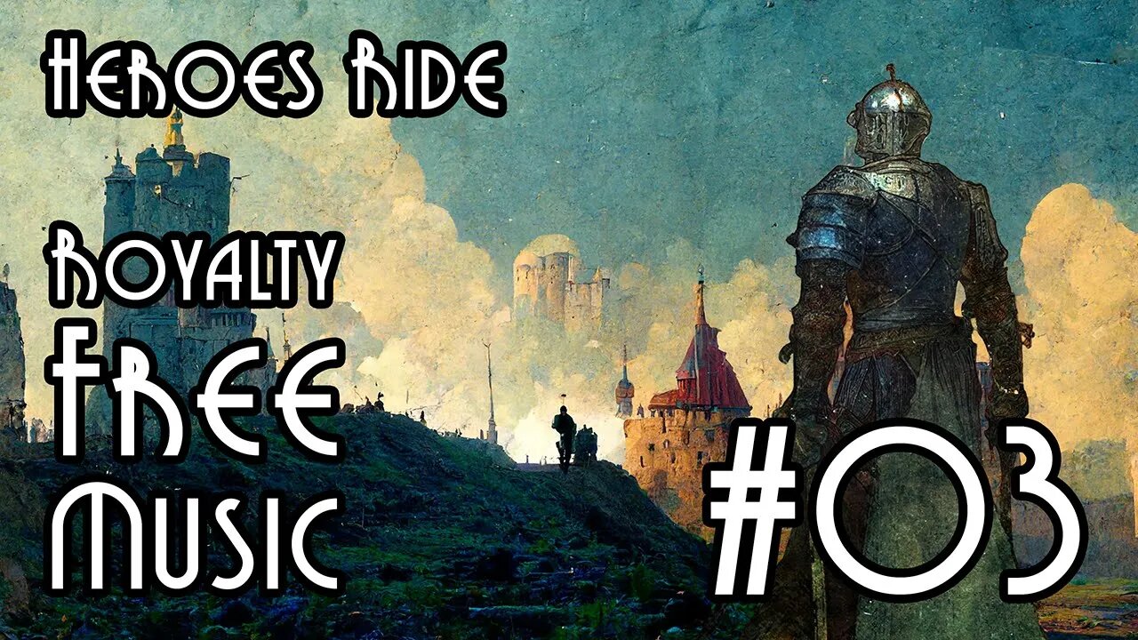 FREE Music for Commercial Use at YME - Heroes Ride #03