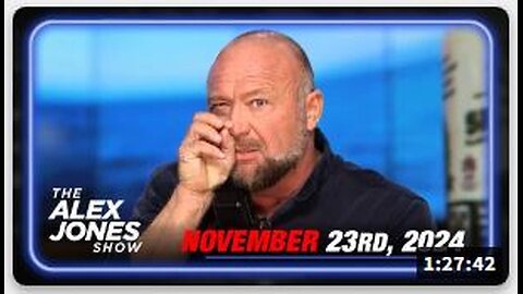 The Alex Jones Show: Saturday 11/23/24 Full Show