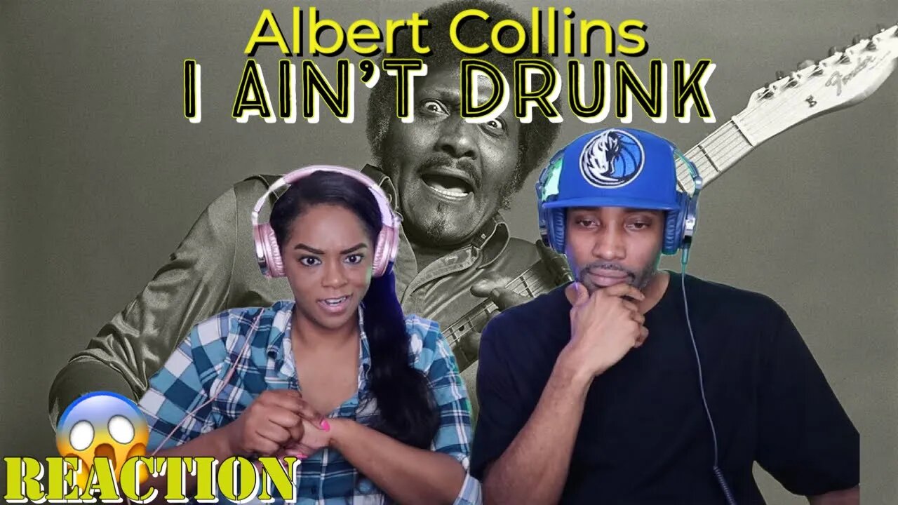 First Time Hearing Albert Collins “I Ain't Drunk” Reaction | Asia and BJ