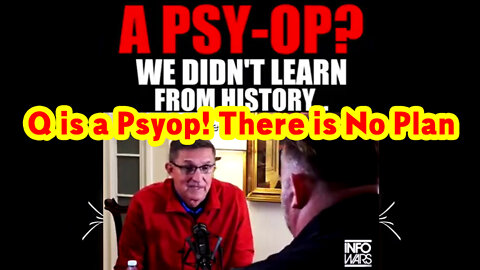 Q is a Psyop! There is No Plan