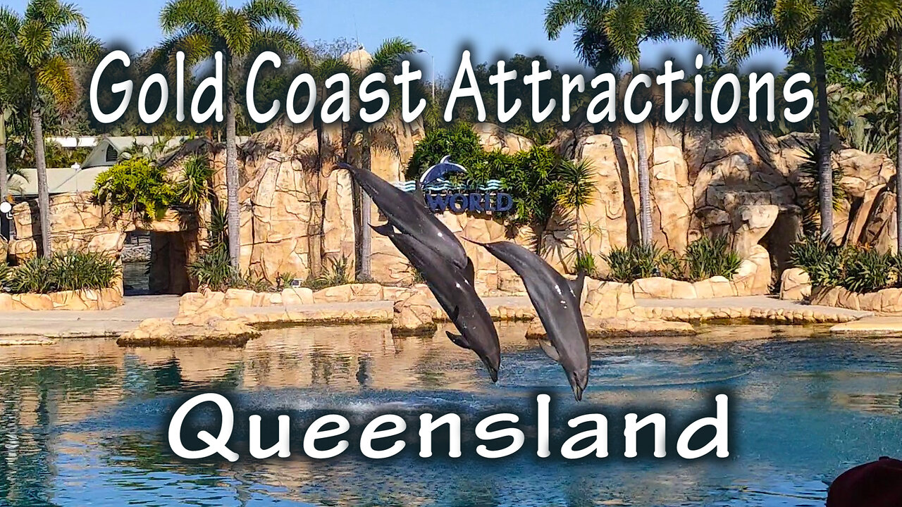 Gold Coast Attractions - Queensland