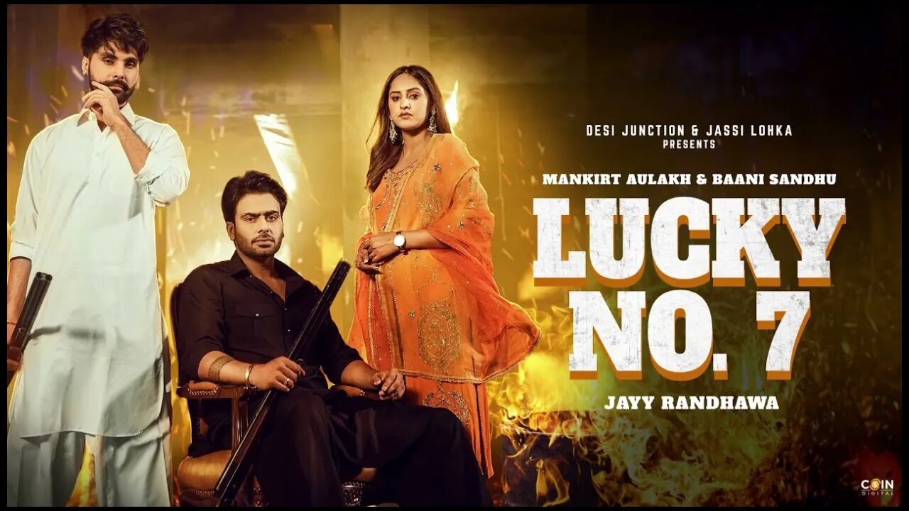 Lucky no. 7 || Mankirt Aulakh || Banni Sandhu || slowed+reverb @MankirtAulakh