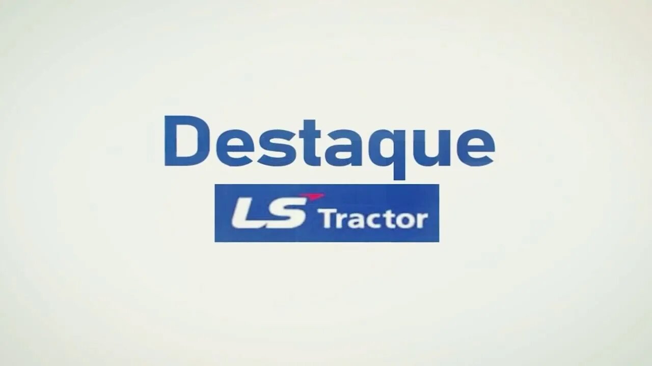 Destaque LS Tractor 14-11-2024