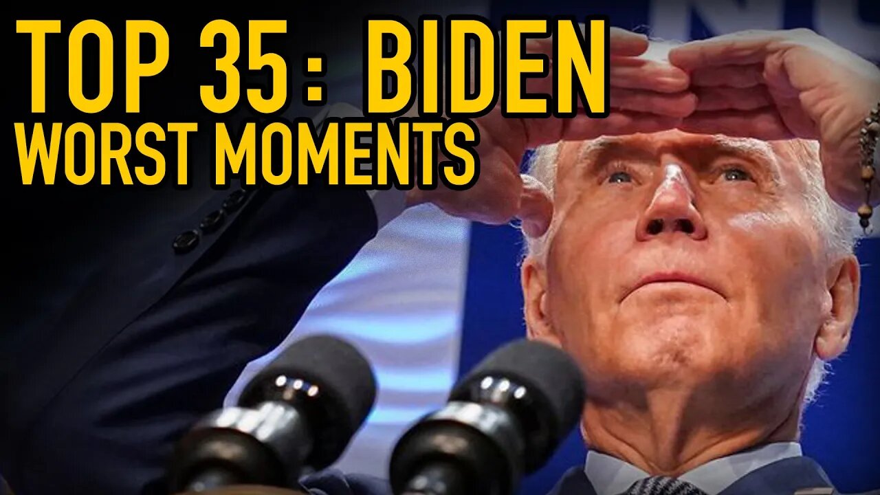 Biden's Top 35 WORST Gaffes and Political Mistakes in 2022