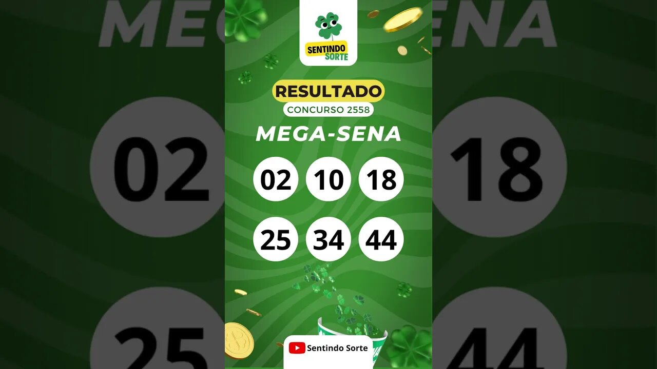 🍀 Resultado MEGA-SENA 2558 | Sentindo Sorte #shorts